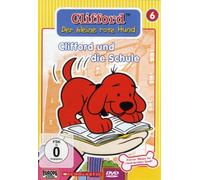 Clifford, der Kleine Rote Hund - Clifford 6 - Clifford und die Schule