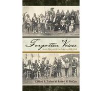 Clifford E. Trafzer Robert R. McCoy Forgotten Voices (Copertina rigida)