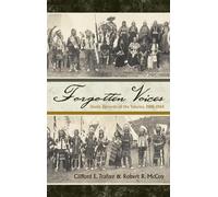 Clifford E. Trafzer Robert R. McCoy Forgotten Voices (Copertina rigida)