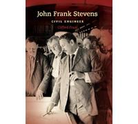 Clifford Foust John Frank Stevens (Copertina rigida) Railroads Past and Present