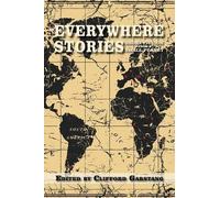 Clifford Garstang Everywhere Stories (Tascabile)