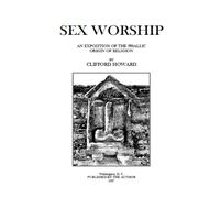 Clifford Howard Sex Worship (Tascabile)
