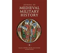 Clifford J. Rogers Journal of Medieval Military History (Copertina rigida)