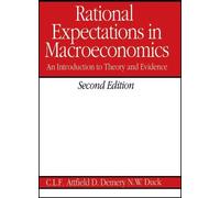 Clifford L. F. Attfield David Demery Ni Rational Expectations in Mac (Tascabile)