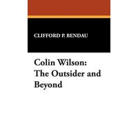 Clifford P. Bendau Colin Wilson (Tascabile)