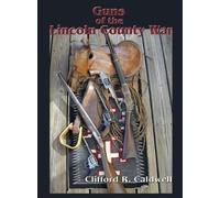 Clifford R Caldwell Guns of the Lincoln County War (Copertina rigida)