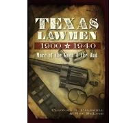 Clifford R. Caldwell Ron Delord Texas Lawmen (Tascabile)