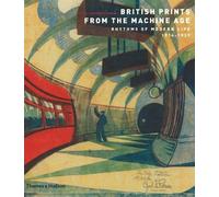 Clifford S. Ackley British Prints from the Machine Age (Tascabile)