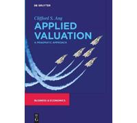 Clifford S. Ang Applied Valuation (Copertina rigida)