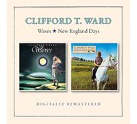 Clifford T. Ward - Waves / New England Days