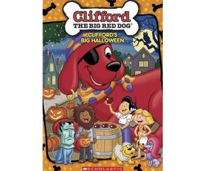 Clifford the Big Red Dog: Clifford's Big Halloween by Lions Gate by John Over