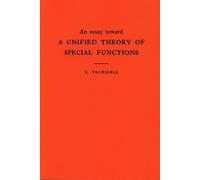 Clifford Truesde An Essay Toward a Unified Theory of Special Functio (Tascabile)