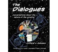 Clifford V. Johnson The Dialogues (Tascabile) MIT Press
