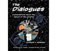 Clifford V. Johnson The Dialogues (Tascabile) MIT Press