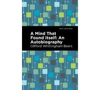 Clifford Whittingham Beers A Mind That Found Itself (Copertina rigida)