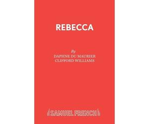 Clifford Williams Daphne Du Maurier Rebecca (Tascabile) Acting Edition S.