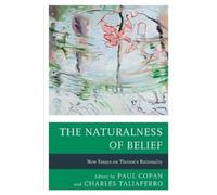 Clifford Williams The Naturalness of Belief (Tascabile)