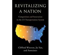 Clifford Winston Jia Yan Revitalizing a Nation (Copertina rigida)