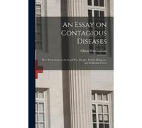 Clifton 1689-1748 Wintringham An Essay on Contagious Diseases (Tascabile)