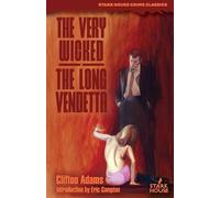 Clifton Adams The Very Wicked / The Long Vendetta (Tascabile)
