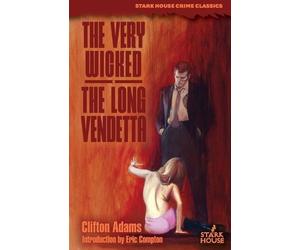 Clifton Adams The Very Wicked / The Long Vendetta (Tascabile)