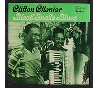CLIFTON CHENIER - black snake blues LP