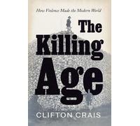 Clifton Crais The Killing Age (Copertina rigida)