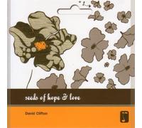 Clifton, David - Seeds Of Hope & Love
