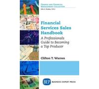 Clifton T. Warren Financial Services Sales Handbook (Tascabile)