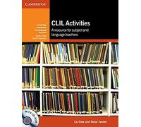 CLIL activities. A resource for subject and language teachers. Cambridge handbooks for language teachers. Con CD-ROM