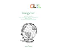 CLIL Geography Year 4: Part 1 - Observing territory: maps and orientation; directions and grid system. Earth’s climate: hot, cold and temperate environments
