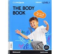 CLIL PROJECTS LEVEL I THE BODY BOOK