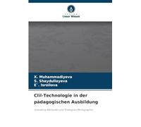 Clil-Technologie in der pädagogischen Ausbildung: Innovative Methoden und Strategien ¿onographie