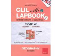 CLIL with lapbook. Geography. Quarta. Teacher's kit