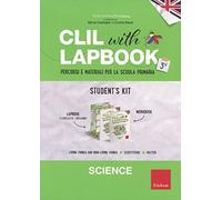 Libri CLIL With Lapbook. Science. Terza. Student's Kit