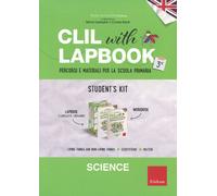 CLIL with lapbook. Science. Terza. Student's kit - AA.VV.