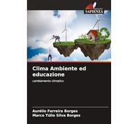 Clima Ambiente ed educazione: cambiamento climatico