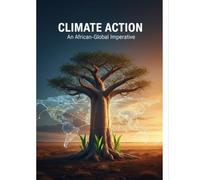 Climate Action: An African-Global Imperative