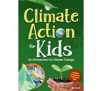 Climate Action for Kids: An Introduction to Climate Change