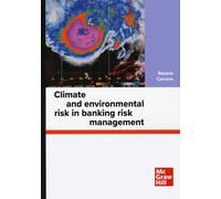 Climate and environmental risk in banking risk management