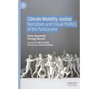 Climate and Mobility Justice: How to Deal With the Panicocene