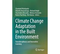 Climate Change Adaptation in the Built Environment: Transdisciplinary and Innovative Learning