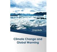 Climate Change and Global Warming (Copertina rigida)