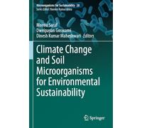 Climate Change and Soil Microorganisms for Environmental Sustainability (Microorganisms for Sustainability)