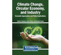 Climate Change, Circular Economy, and Industry: Economic Approaches and Policy Implications