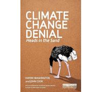 Climate Change Denial: Heads in the Sand