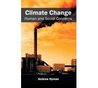 Climate Change: Human and Social Concerns (Copertina rigida)