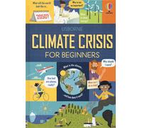 Climate Crisis for Beginners: A Climate Change book for Children: 1