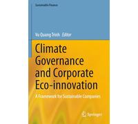 Climate Governance and Corporate Eco-innovation: A Framework for Sustainable Companies