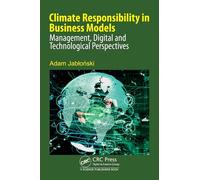Climate Responsibility in Business Models: Management, Digital and Technological Perspectives